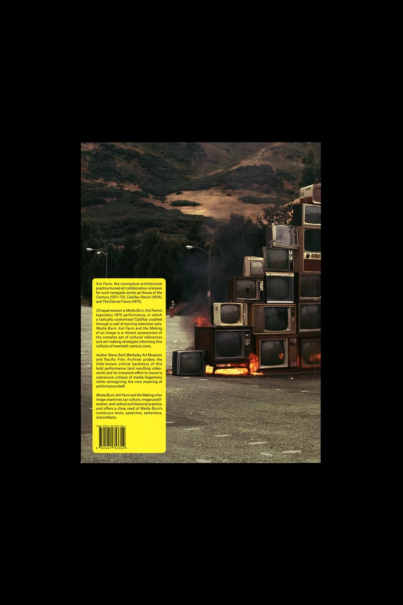 Media Burn: Ant Farm and the Making of an Image