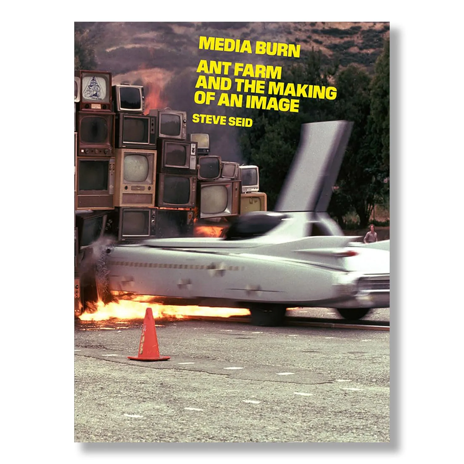 Media Burn: Ant Farm and the Making of an Image