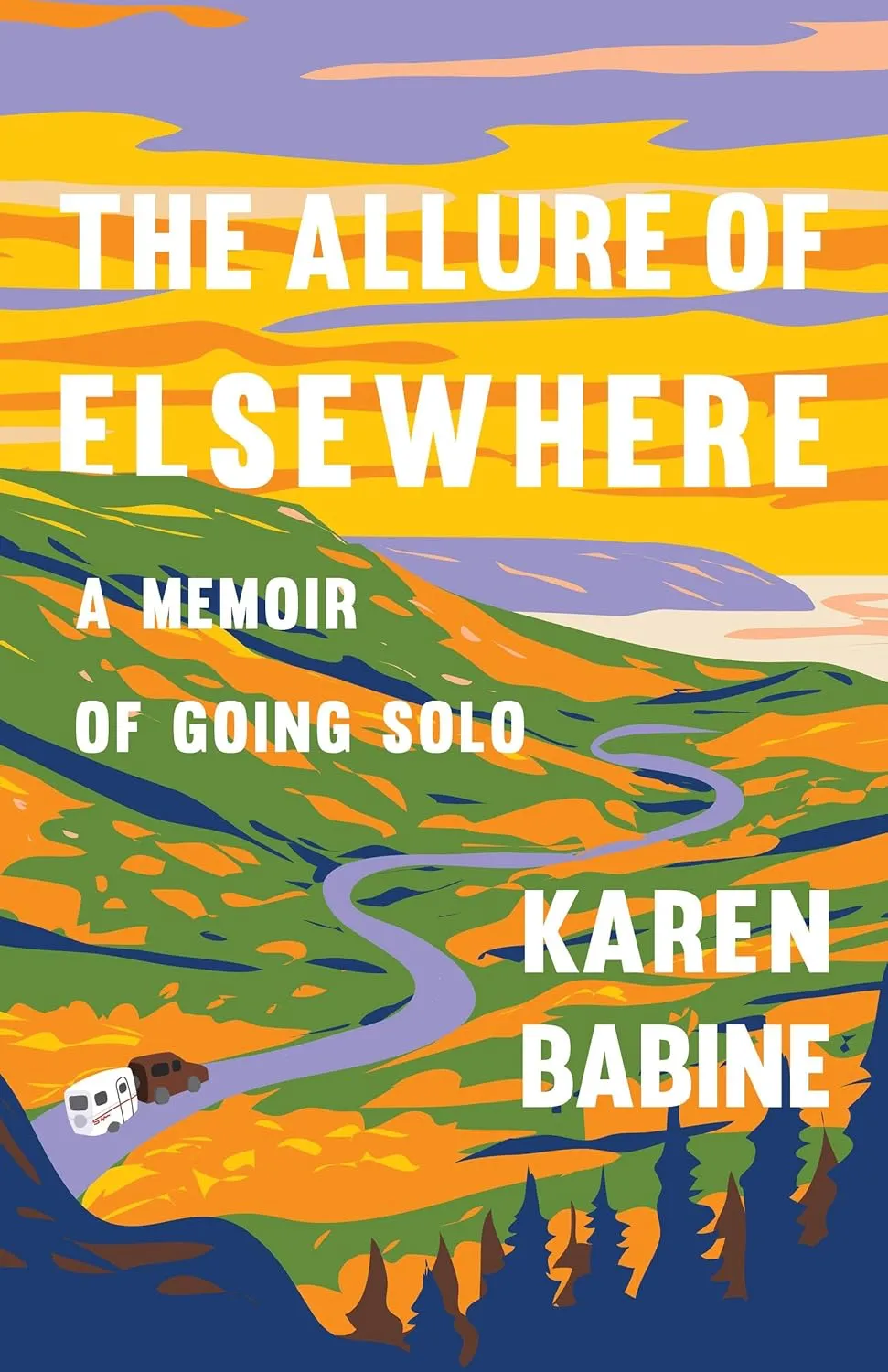 The Allure of Elsewhere: A Memoir of Going Solo Paperback  May 20, 2025